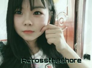 Acrosstheshore