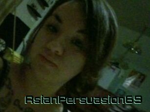 AsianPersuasion69