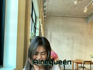 Ainequeen