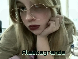 Aleexagrande