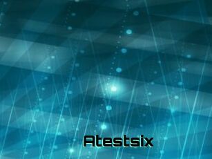 Atestsix