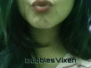 BubblesVixen