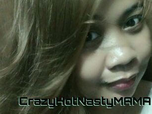 CrazyHotNastyMAMA