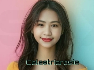 Celestriarosie