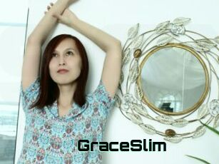 GraceSlim