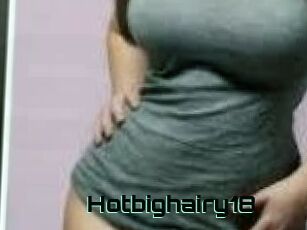 Hotbighairy18
