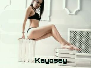 Kayosey