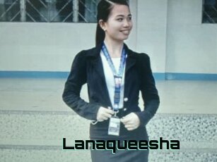 Lanaqueesha