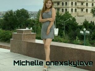 Michelle_onexskylove