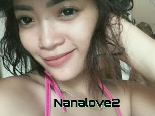 Nanalove2
