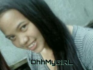 OhhMyGIRL
