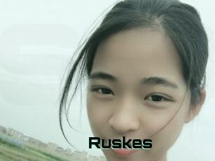 Ruskes