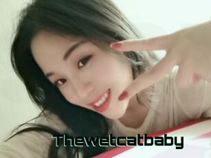 Thewetcatbaby