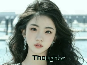 Thoughts