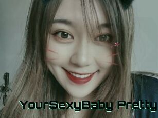 YourSexyBaby_Pretty